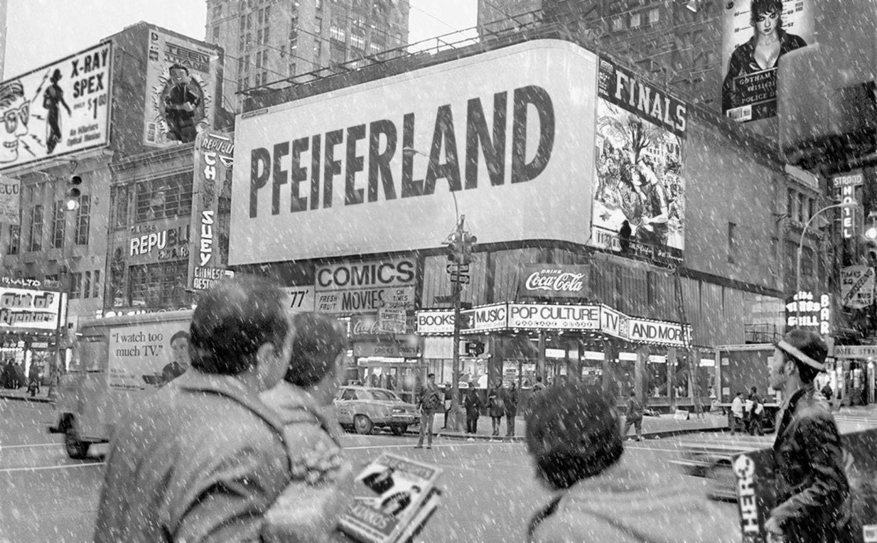 A snowy black-and-white Times Square with a giant billboard reading “Pfeiferland” above marquees for comics, movies, books, music, pop culture and TV
